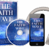 The Faith Wave
